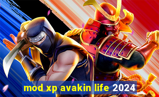 mod xp avakin life 2024